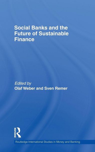 Produktbild: Social Banks and the Future of Sustainable Finance