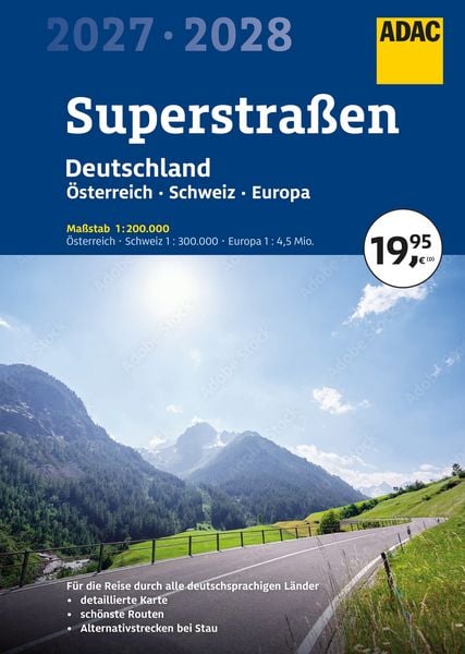 ADAC Superstraßen Autoatlas 2027/2028 Deutschland 1:200.000, Österreich, Schweiz 1:300.000 mit Europa 1:4,5 Mio., Gebundene Ausgabe von , Mairdumont,