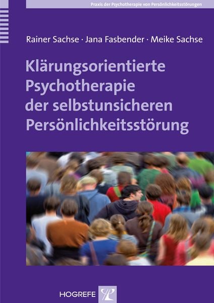 Produktbild: Kl&auml;rungsorientierte Psychotherapie der selbstunsicheren Pers&ouml;nlichkeitsst&ouml;rung