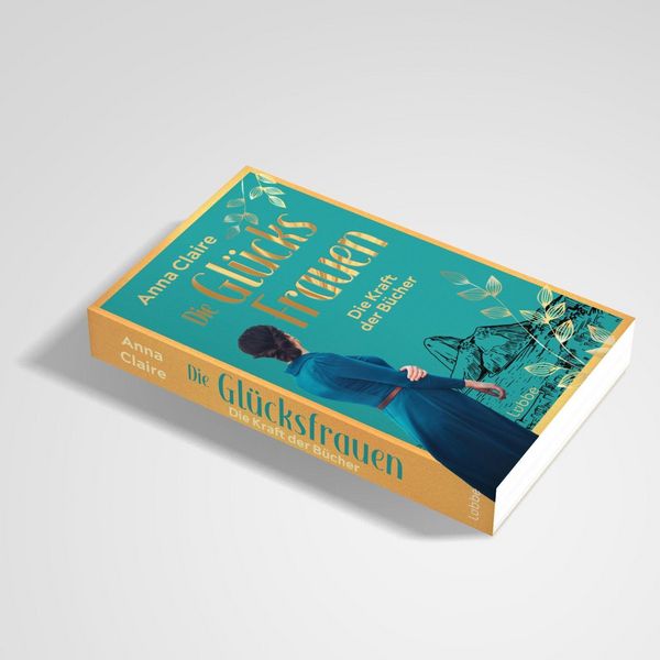 Produktbild: Die Gl&uuml;cksfrauen - Die Kraft der B&uuml;cher