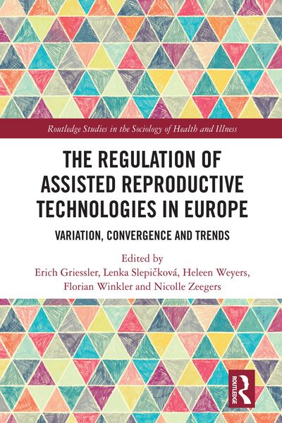 Produktbild: The Regulation of Assisted Reproductive Technologies in Europe