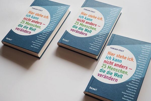 Produktbild: Hier stehe ich, ich kann nicht anders &ndash; 25 Menschen, die die Welt ver&auml;ndern