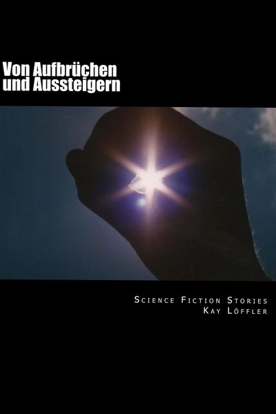 Produktbild: Von Aufbr&uuml;chen und Aussteigern