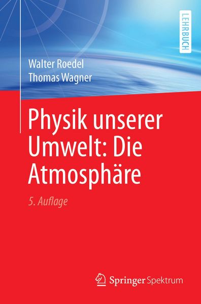 Produktbild: Physik unserer Umwelt: Die Atmosph&auml;re