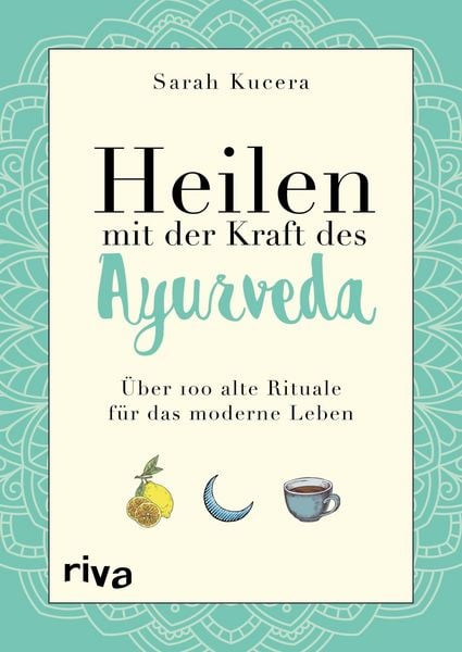 Produktbild: Heilen mit der Kraft des Ayurveda