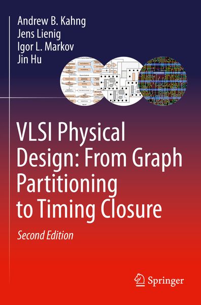 Produktbild: VLSI Physical Design: From Graph Partitioning to Timing Closure