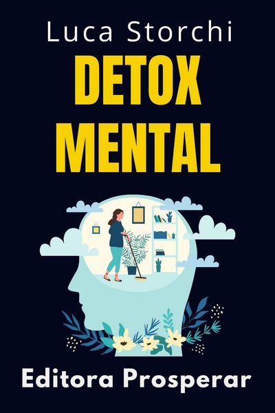 Produktbild: Detox Mental (Cole&ccedil;&atilde;o Vida Equilibrada, #20)