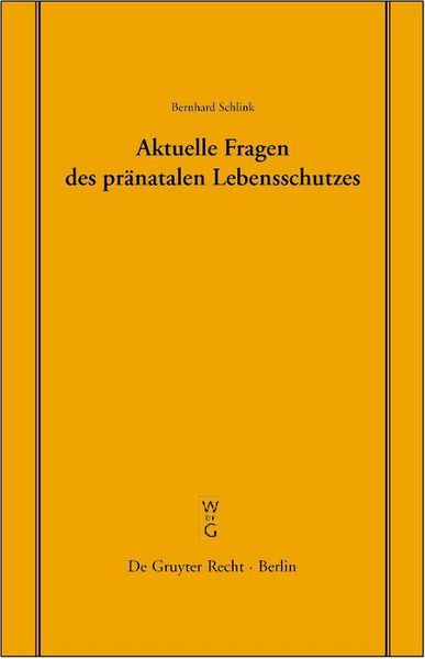 Produktbild: Aktuelle Fragen des pr&auml;natalen Lebensschutzes