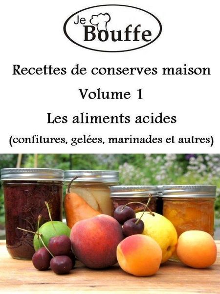 Produktbild: JeBouffe Recettes de conserves maison Volume 1