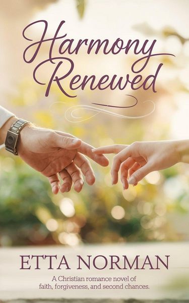 Produktbild: Harmony Renewed: A Christian Romance Novel of Faith, Forgiveness, and Second Chances