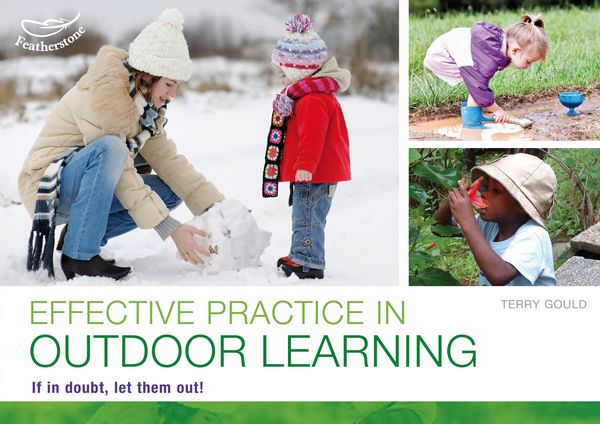 Produktbild: Gould, T: Effective practice in outdoor learning