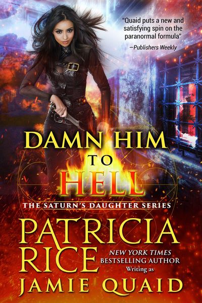 Produktbild: Damn Him to Hell (Saturn's Daughters, #2)