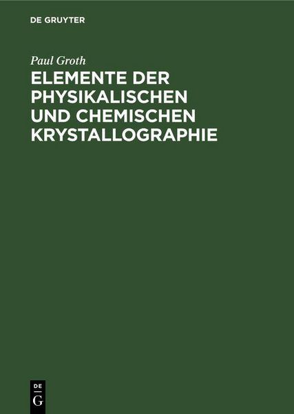 Produktbild: Elemente der physikalischen und chemischen Krystallographie