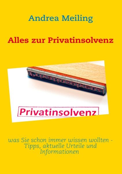 Produktbild: Alles zur Privatinsolvenz