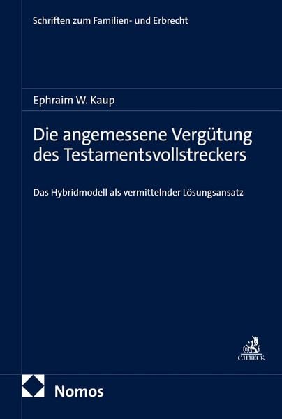 Produktbild: Die angemessene Verg&uuml;tung des Testamentsvollstreckers