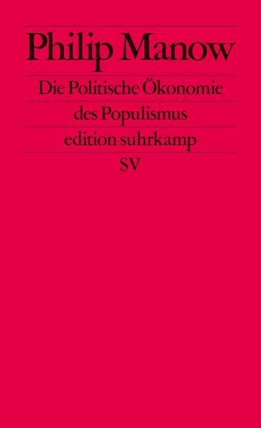 Produktbild: Die Politische &Ouml;konomie des Populismus