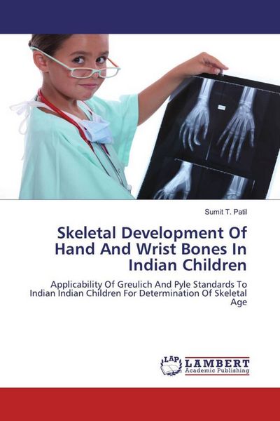 Produktbild: Skeletal Development Of Hand And Wrist Bones In Indian Children