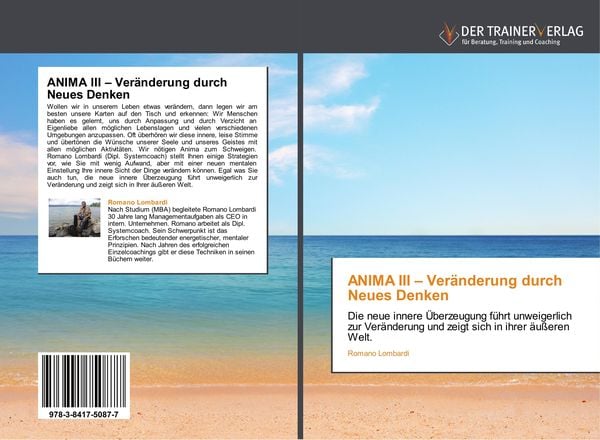 ANIMA III - Veränderung durch Neues Denken, Taschenbuch von Romano Lombardi, Trainerverlag, 9783841750877