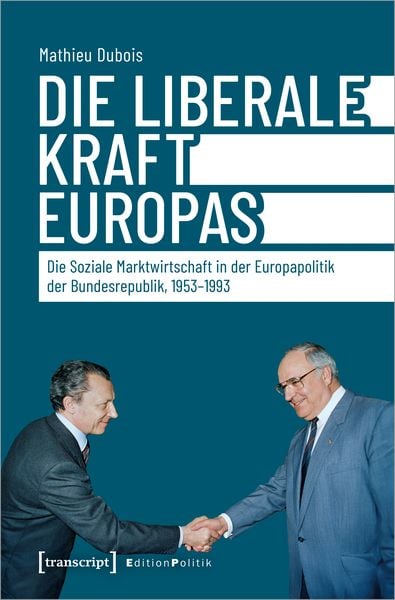 Produktbild: Die liberale Kraft Europas