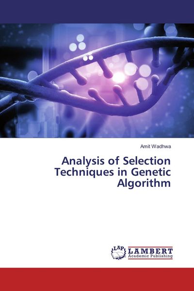 Produktbild: Analysis of Selection Techniques in Genetic Algorithm