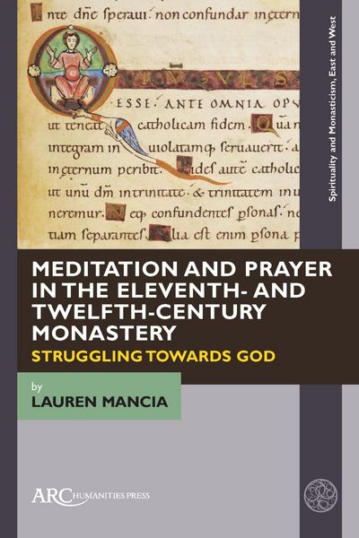 Produktbild: Meditation and Prayer in the Eleventh- and Twelfth-Century Monastery
