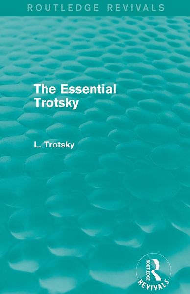 Produktbild: The Essential Trotsky (Routledge Revivals)