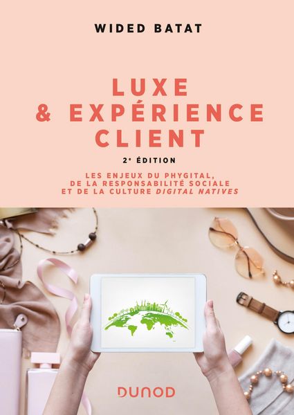 Produktbild: Luxe et exp&eacute;rience client - 2e &eacute;d.