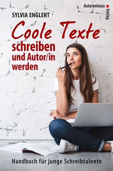 Produktbild: COOLE TEXTE schreiben und Autor/in werden