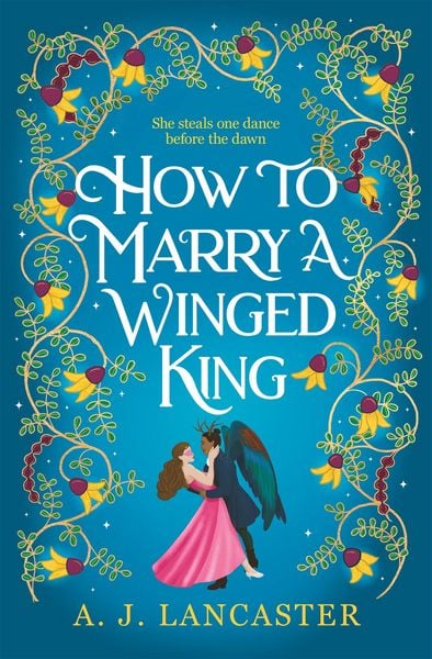 Produktbild: How To Marry A Winged King