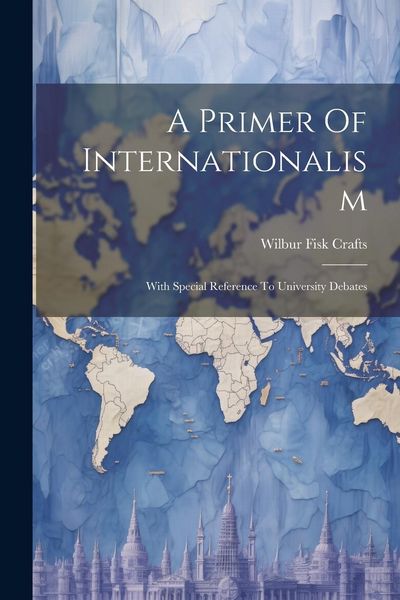 Produktbild: A Primer Of Internationalism
