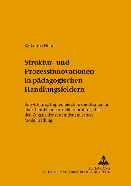 Produktbild: Struktur- und Prozessinnovationen in p&auml;dagogischen Handlungsfeldern