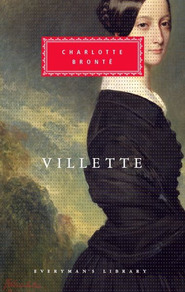 Villette, Gebundene Ausgabe von Charlotte Brontë, Everyman's Library Hardback, 978-1-85715-068-1