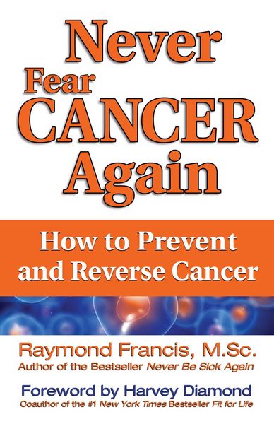 Produktbild: Never Fear Cancer Again