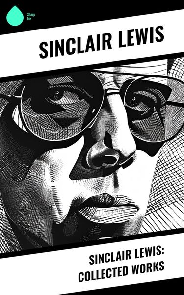 Produktbild: Sinclair Lewis: Collected Works