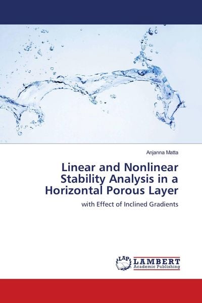 Produktbild: Linear and Nonlinear Stability Analysis in a Horizontal Porous Layer