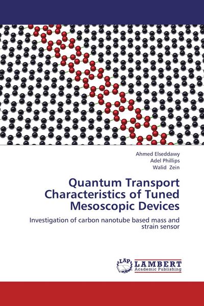 Produktbild: Quantum Transport Characteristics of Tuned Mesoscopic Devices