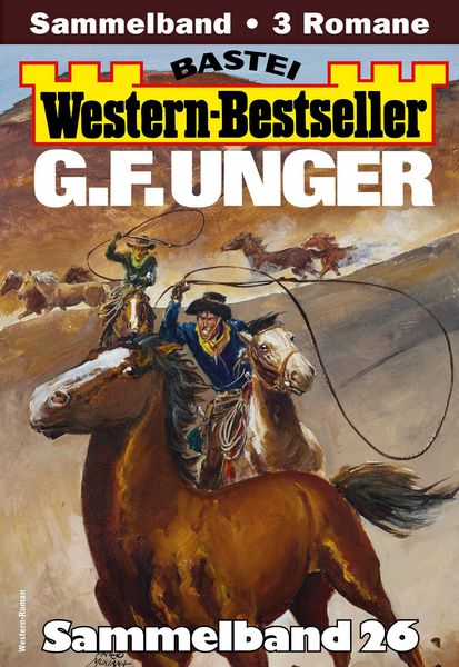 Produktbild: G. F. Unger Western-Bestseller Sammelband 26