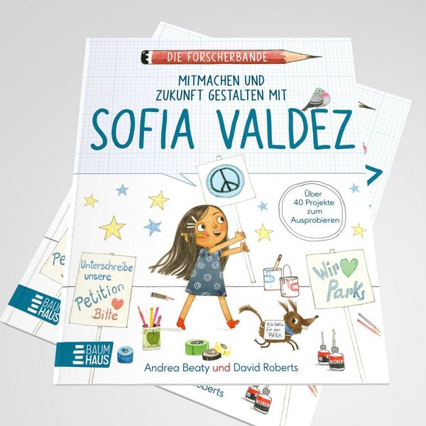 Produktbild: Die Forscherbande - Mitmachen und Zukunft gestalten mit Sofia Valdez