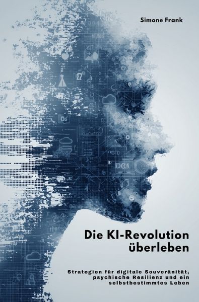 Produktbild: Die KI-Revolution &uuml;berleben