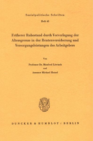 Produktbild: Fr&uuml;herer Ruhestand durch Vorverlegung der Altersgrenze in der Rentenversicherung und Versorgungsleistungen des Arbeitgebers.