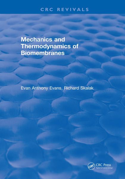Produktbild: Mechanics and Thermodynamics of Biomembranes