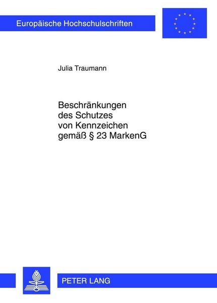 Produktbild: Beschr&auml;nkungen des Schutzes von Kennzeichen gem&auml;&szlig; &sect; 23 MarkenG