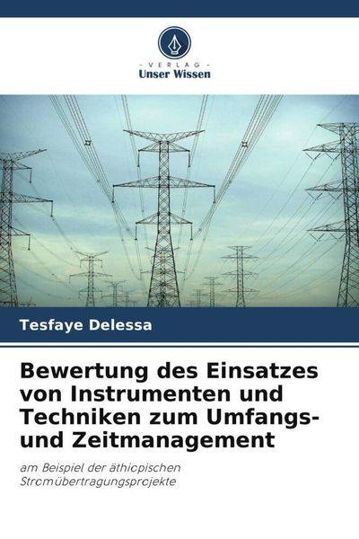 Produktbild: Bewertung des Einsatzes von Instrumenten und Techniken zum Umfangs- und Zeitmanagement