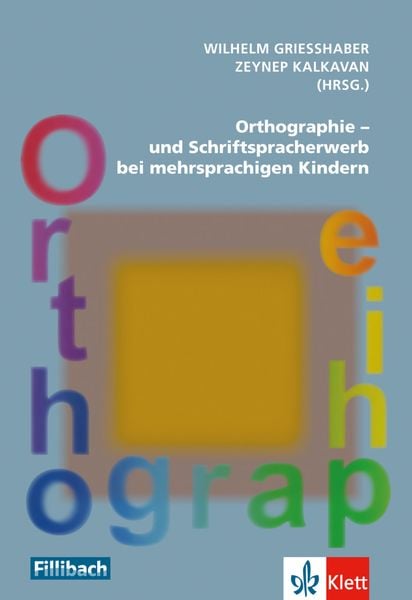 Produktbild: Orthographie- und Schriftspracherwerb bei mehrsprachigen Kindern