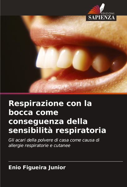 Produktbild: Respirazione con la bocca come conseguenza della sensibilit&agrave; respiratoria