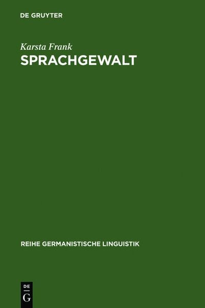 Produktbild: Sprachgewalt: Die sprachliche Reproduktion der Geschlechterhierarchie