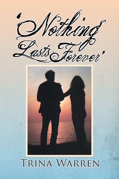 Produktbild: 'Nothing Lasts Forever'