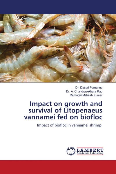 Produktbild: Impact on growth and survival of Litopenaeus vannamei fed on biofloc