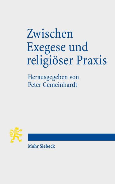 Produktbild: Zwischen Exegese und religi&ouml;ser Praxis
