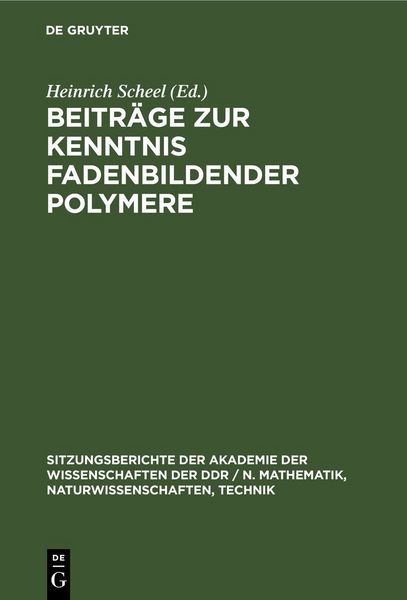 Produktbild: Beitr&auml;ge zur Kenntnis fadenbildender Polymere